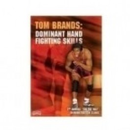 Tom Brands-Dominant Hand Fighting Skills-DVD